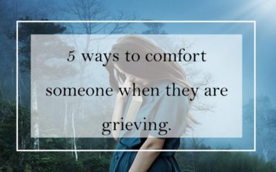 Five ways to comfort someone who is grieving